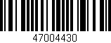Código de barras (EAN, GTIN, SKU, ISBN): '47004430'