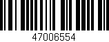 Código de barras (EAN, GTIN, SKU, ISBN): '47006554'