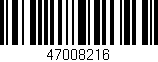 Código de barras (EAN, GTIN, SKU, ISBN): '47008216'