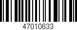 Código de barras (EAN, GTIN, SKU, ISBN): '47010633'