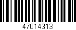 Código de barras (EAN, GTIN, SKU, ISBN): '47014313'