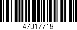 Código de barras (EAN, GTIN, SKU, ISBN): '47017719'