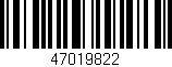 Código de barras (EAN, GTIN, SKU, ISBN): '47019822'