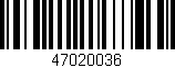 Código de barras (EAN, GTIN, SKU, ISBN): '47020036'