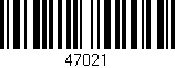 Código de barras (EAN, GTIN, SKU, ISBN): '47021'