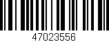 Código de barras (EAN, GTIN, SKU, ISBN): '47023556'