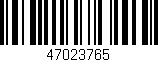 Código de barras (EAN, GTIN, SKU, ISBN): '47023765'