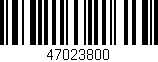 Código de barras (EAN, GTIN, SKU, ISBN): '47023800'