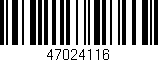 Código de barras (EAN, GTIN, SKU, ISBN): '47024116'