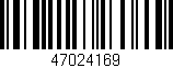 Código de barras (EAN, GTIN, SKU, ISBN): '47024169'
