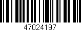 Código de barras (EAN, GTIN, SKU, ISBN): '47024197'