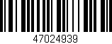 Código de barras (EAN, GTIN, SKU, ISBN): '47024939'