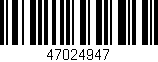 Código de barras (EAN, GTIN, SKU, ISBN): '47024947'