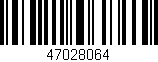 Código de barras (EAN, GTIN, SKU, ISBN): '47028064'