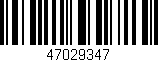 Código de barras (EAN, GTIN, SKU, ISBN): '47029347'