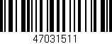 Código de barras (EAN, GTIN, SKU, ISBN): '47031511'