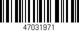 Código de barras (EAN, GTIN, SKU, ISBN): '47031971'