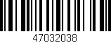 Código de barras (EAN, GTIN, SKU, ISBN): '47032038'