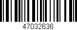 Código de barras (EAN, GTIN, SKU, ISBN): '47032636'