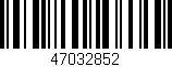 Código de barras (EAN, GTIN, SKU, ISBN): '47032852'