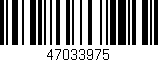 Código de barras (EAN, GTIN, SKU, ISBN): '47033975'
