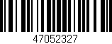 Código de barras (EAN, GTIN, SKU, ISBN): '47052327'