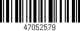 Código de barras (EAN, GTIN, SKU, ISBN): '47052579'