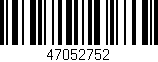 Código de barras (EAN, GTIN, SKU, ISBN): '47052752'