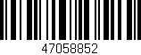 Código de barras (EAN, GTIN, SKU, ISBN): '47058852'