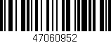 Código de barras (EAN, GTIN, SKU, ISBN): '47060952'