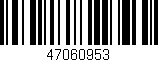 Código de barras (EAN, GTIN, SKU, ISBN): '47060953'