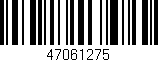 Código de barras (EAN, GTIN, SKU, ISBN): '47061275'
