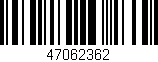 Código de barras (EAN, GTIN, SKU, ISBN): '47062362'