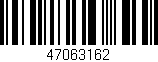 Código de barras (EAN, GTIN, SKU, ISBN): '47063162'