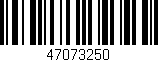 Código de barras (EAN, GTIN, SKU, ISBN): '47073250'