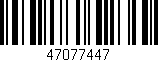 Código de barras (EAN, GTIN, SKU, ISBN): '47077447'