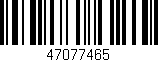 Código de barras (EAN, GTIN, SKU, ISBN): '47077465'