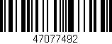 Código de barras (EAN, GTIN, SKU, ISBN): '47077492'