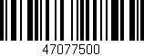 Código de barras (EAN, GTIN, SKU, ISBN): '47077500'
