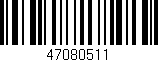 Código de barras (EAN, GTIN, SKU, ISBN): '47080511'