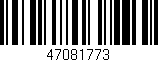 Código de barras (EAN, GTIN, SKU, ISBN): '47081773'