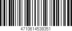 Código de barras (EAN, GTIN, SKU, ISBN): '4710614538351'