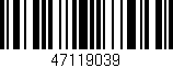 Código de barras (EAN, GTIN, SKU, ISBN): '47119039'