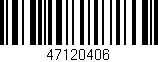 Código de barras (EAN, GTIN, SKU, ISBN): '47120406'
