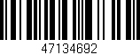 Código de barras (EAN, GTIN, SKU, ISBN): '47134692'