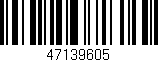 Código de barras (EAN, GTIN, SKU, ISBN): '47139605'
