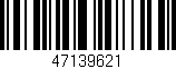 Código de barras (EAN, GTIN, SKU, ISBN): '47139621'