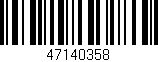 Código de barras (EAN, GTIN, SKU, ISBN): '47140358'