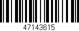 Código de barras (EAN, GTIN, SKU, ISBN): '47143615'