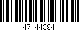 Código de barras (EAN, GTIN, SKU, ISBN): '47144394'